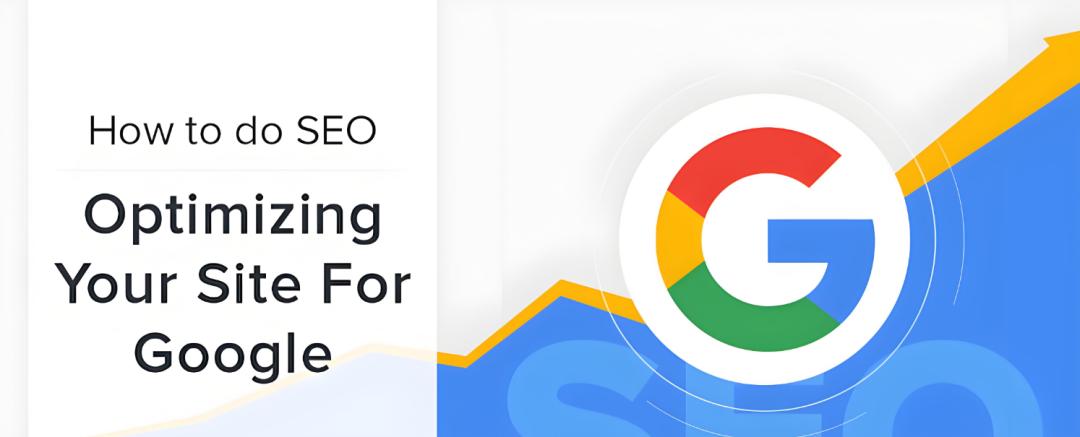 Google SEO优化四个阶段_外贸网站Google SEO优化指南_seo优化技巧