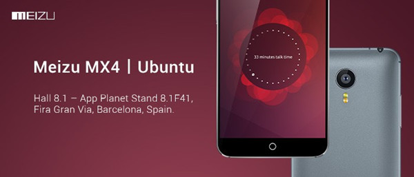 陕西MWC2015 Ubuntu魅族MX4 _魅族亮相MWC2015 展出Ubuntu系统MX4智能手机